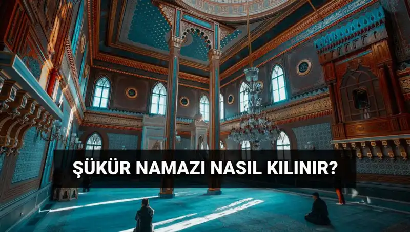 Kurban Bayramı'nda Şükür Namazı: Kılınışı ve Anlamı