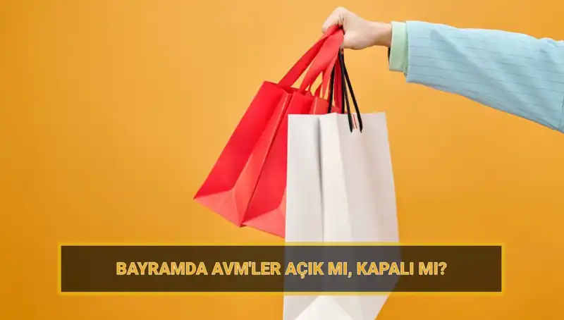 Bayramda Alışveriş Merkezleri Açık Mı? Detayları Öğrenin!