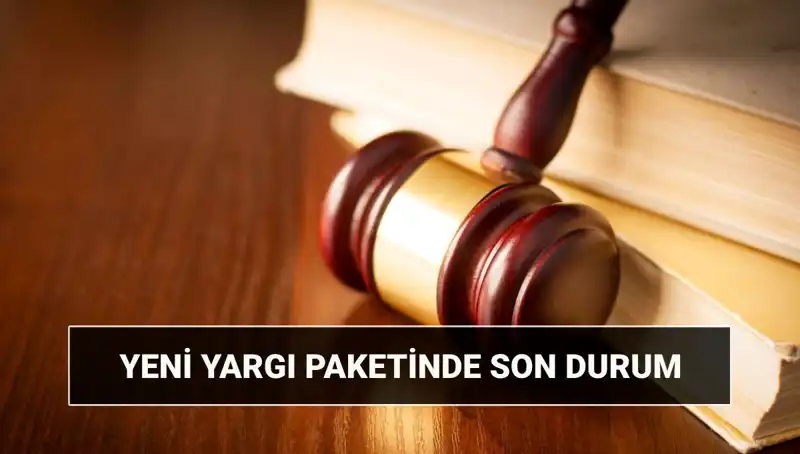 Yeni Yargı Paketi 2025: İnfaz Düzenlemeleriyle Türkiye'yi Neler Bekliyor?