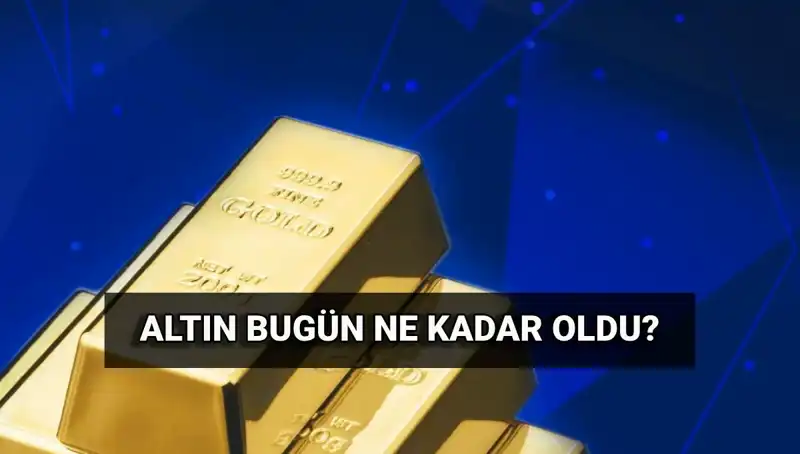 Bugün Altın Fiyatları Ne durumda? 3 Haziran Son Dakika Verileri