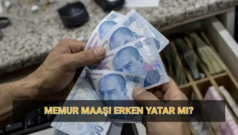 Memur Maaşları Bayram Öncesi Ne Zaman Yatacak? Nisan Takvimi Açıklandı!