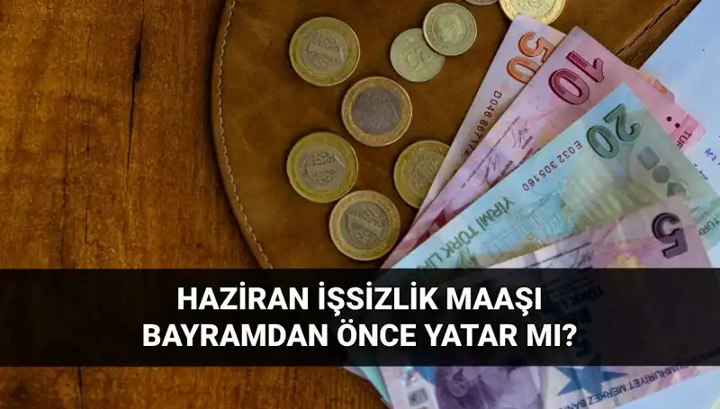 İşsizlik Aylığı Bayramdan Önce Hesaplara Geçecek mi?